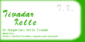 tivadar kelle business card